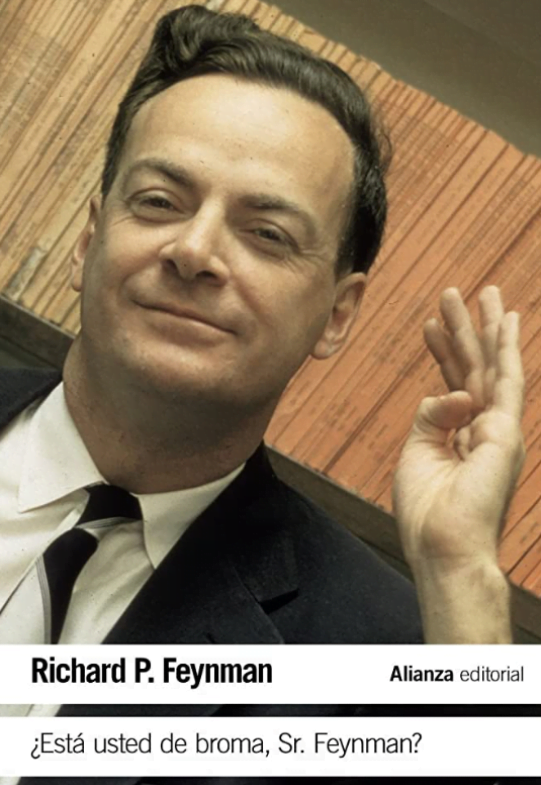 Está usted de broma, señor Feynman